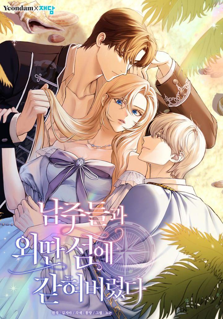 I m Stuck on a Remote Island With the Male Leads